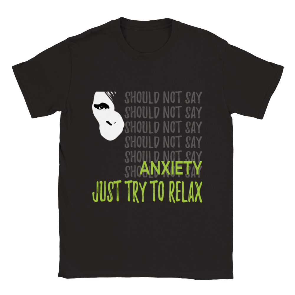 ANXIETY - Just Try to Relax